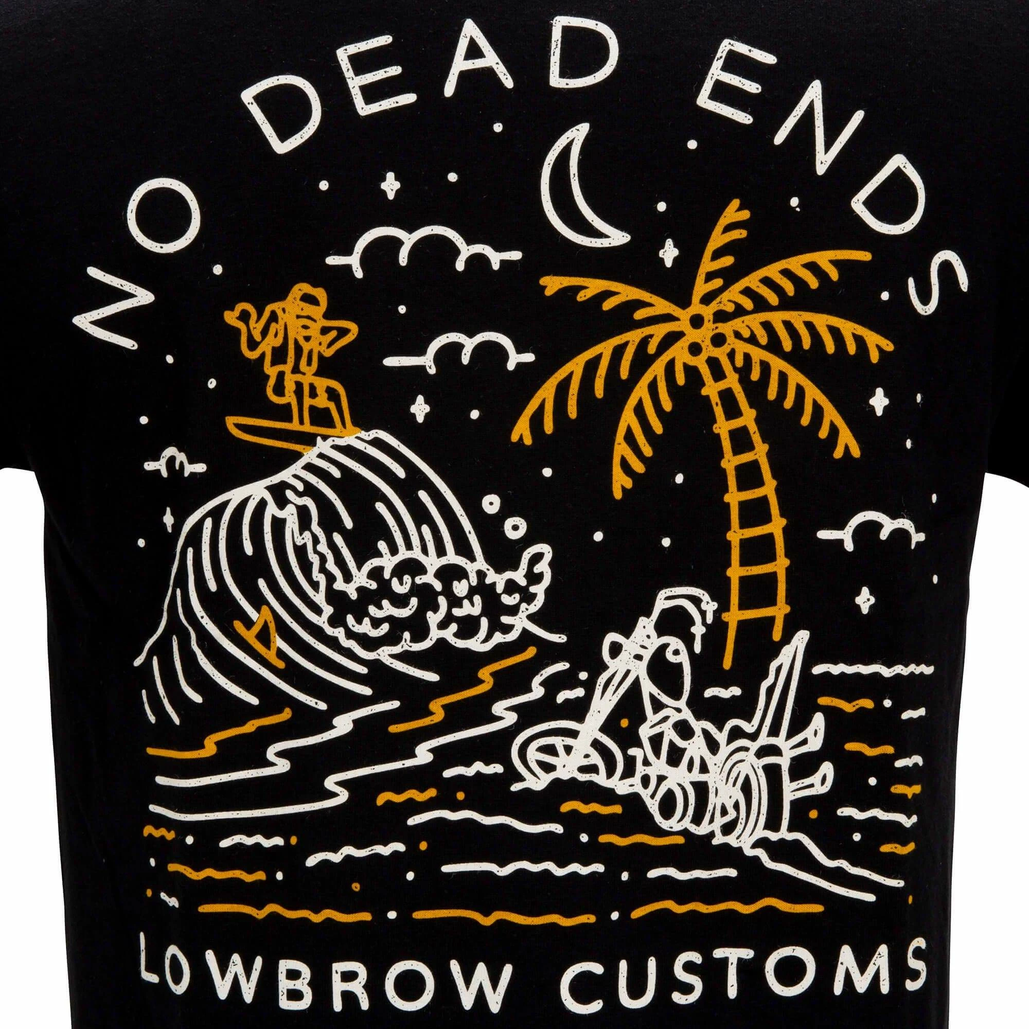 Lowbrow Customs No Dead Ends T-Shirt 2 Lowbrow Customs No Dead Ends T-Shirt - Image 2