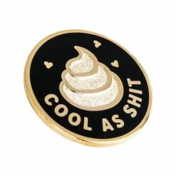VNM Cool As Sh*t Enamel Lapel Pin