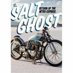 Lowbrow Customs The Salt Ghost: Return Of The Nitro Express DVD