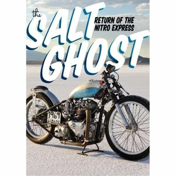 Lowbrow Customs The Salt Ghost: Return Of The Nitro Express DVD 1 Lowbrow Customs The Salt Ghost: Return Of The Nitro Express DVD